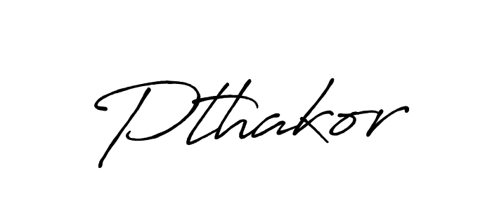 The best way (Antro_Vectra_Bolder) to make a short signature is to pick only two or three words in your name. The name Pthakor include a total of six letters. For converting this name. Pthakor signature style 7 images and pictures png