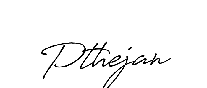 Pthejan stylish signature style. Best Handwritten Sign (Antro_Vectra_Bolder) for my name. Handwritten Signature Collection Ideas for my name Pthejan. Pthejan signature style 7 images and pictures png