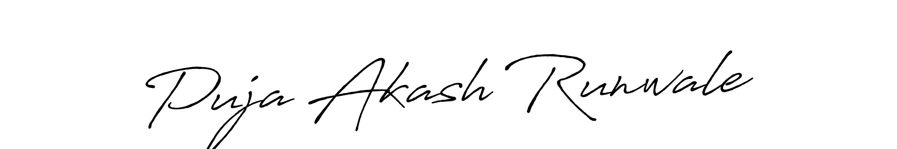 Make a beautiful signature design for name Puja Akash Runwale. With this signature (Antro_Vectra_Bolder) style, you can create a handwritten signature for free. Puja Akash Runwale signature style 7 images and pictures png