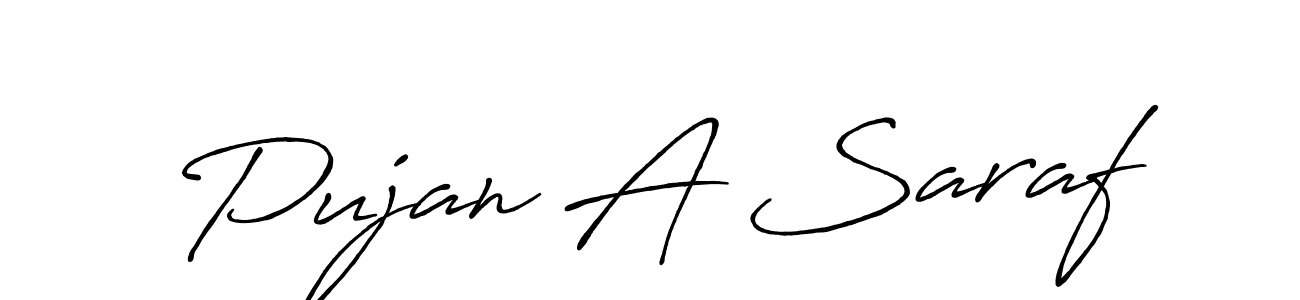 Design your own signature with our free online signature maker. With this signature software, you can create a handwritten (Antro_Vectra_Bolder) signature for name Pujan A Saraf. Pujan A Saraf signature style 7 images and pictures png
