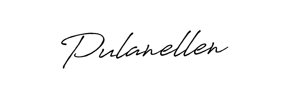 How to make Pulanellen name signature. Use Antro_Vectra_Bolder style for creating short signs online. This is the latest handwritten sign. Pulanellen signature style 7 images and pictures png