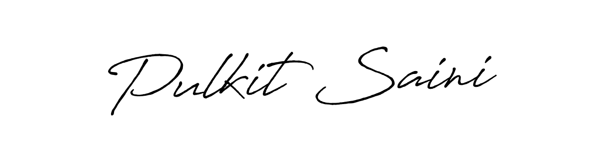 How to make Pulkit Saini signature? Antro_Vectra_Bolder is a professional autograph style. Create handwritten signature for Pulkit Saini name. Pulkit Saini signature style 7 images and pictures png