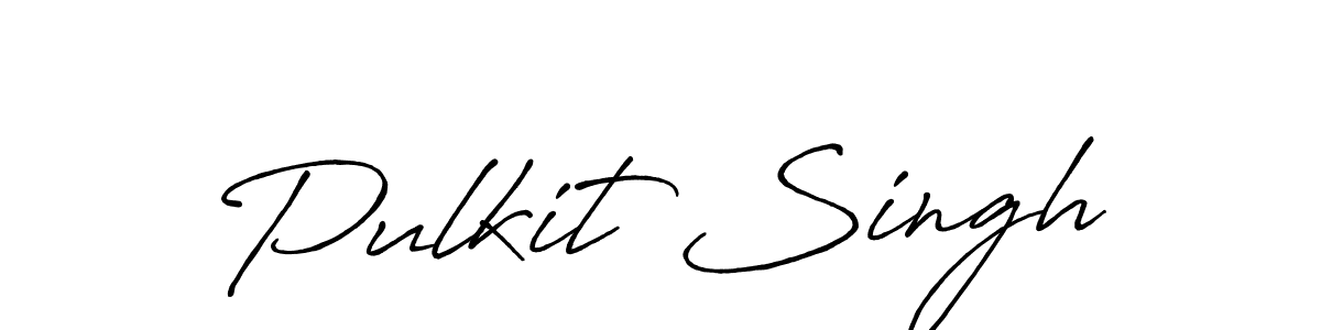 Use a signature maker to create a handwritten signature online. With this signature software, you can design (Antro_Vectra_Bolder) your own signature for name Pulkit Singh. Pulkit Singh signature style 7 images and pictures png