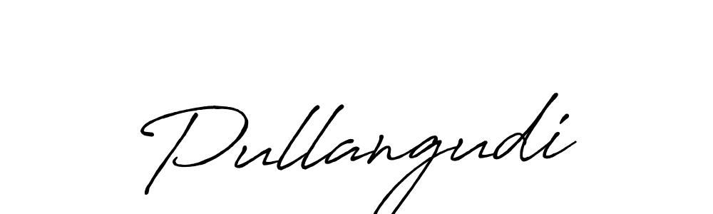 Similarly Antro_Vectra_Bolder is the best handwritten signature design. Signature creator online .You can use it as an online autograph creator for name Pullangudi. Pullangudi signature style 7 images and pictures png