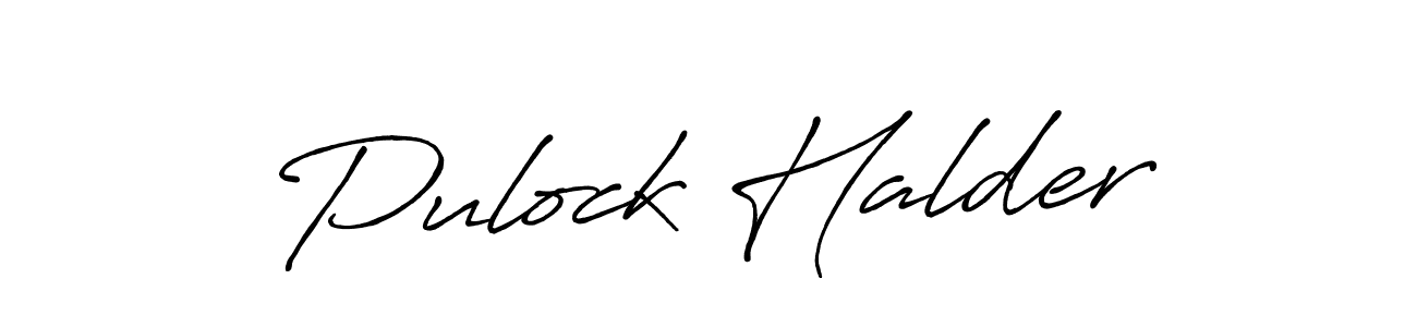 The best way (Antro_Vectra_Bolder) to make a short signature is to pick only two or three words in your name. The name Pulock Halder include a total of six letters. For converting this name. Pulock Halder signature style 7 images and pictures png
