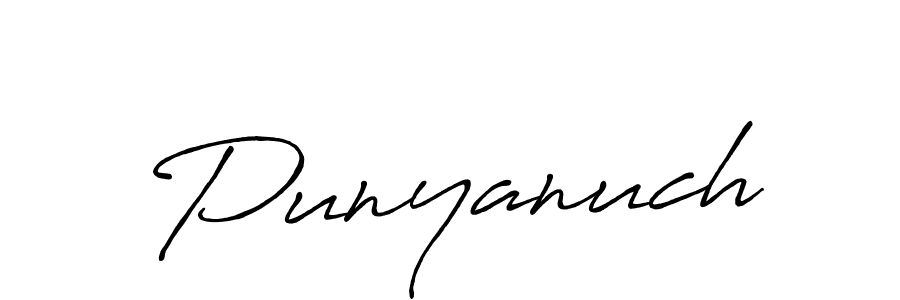 It looks lik you need a new signature style for name Punyanuch. Design unique handwritten (Antro_Vectra_Bolder) signature with our free signature maker in just a few clicks. Punyanuch signature style 7 images and pictures png