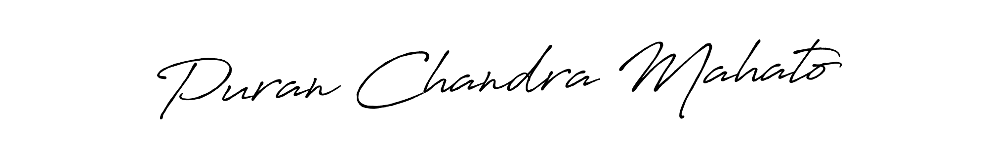 It looks lik you need a new signature style for name Puran Chandra Mahato. Design unique handwritten (Antro_Vectra_Bolder) signature with our free signature maker in just a few clicks. Puran Chandra Mahato signature style 7 images and pictures png