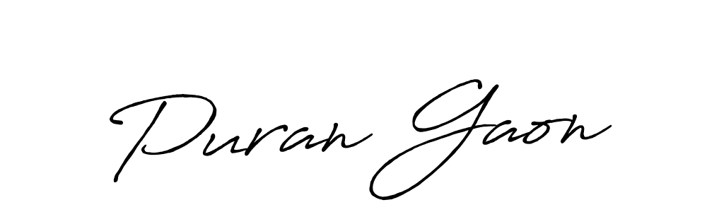Best and Professional Signature Style for Puran Gaon. Antro_Vectra_Bolder Best Signature Style Collection. Puran Gaon signature style 7 images and pictures png