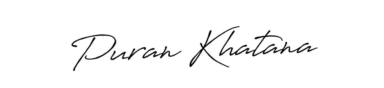 You can use this online signature creator to create a handwritten signature for the name Puran Khatana. This is the best online autograph maker. Puran Khatana signature style 7 images and pictures png