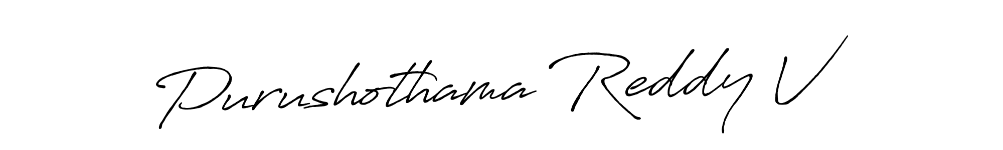 Make a beautiful signature design for name Purushothama Reddy V. With this signature (Antro_Vectra_Bolder) style, you can create a handwritten signature for free. Purushothama Reddy V signature style 7 images and pictures png