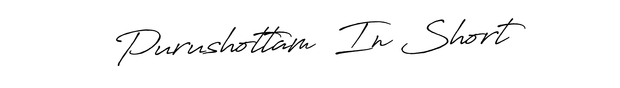 Make a beautiful signature design for name Purushottam  In Short. With this signature (Antro_Vectra_Bolder) style, you can create a handwritten signature for free. Purushottam  In Short signature style 7 images and pictures png