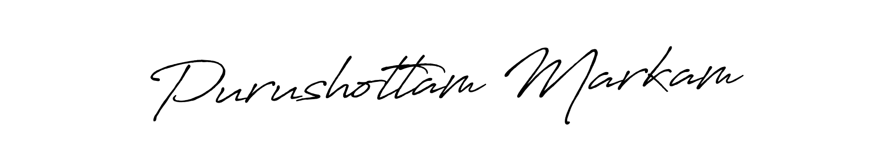 It looks lik you need a new signature style for name Purushottam Markam. Design unique handwritten (Antro_Vectra_Bolder) signature with our free signature maker in just a few clicks. Purushottam Markam signature style 7 images and pictures png