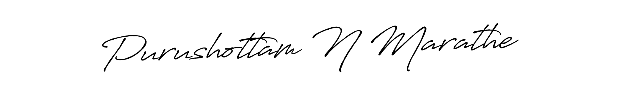 Design your own signature with our free online signature maker. With this signature software, you can create a handwritten (Antro_Vectra_Bolder) signature for name Purushottam N Marathe. Purushottam N Marathe signature style 7 images and pictures png