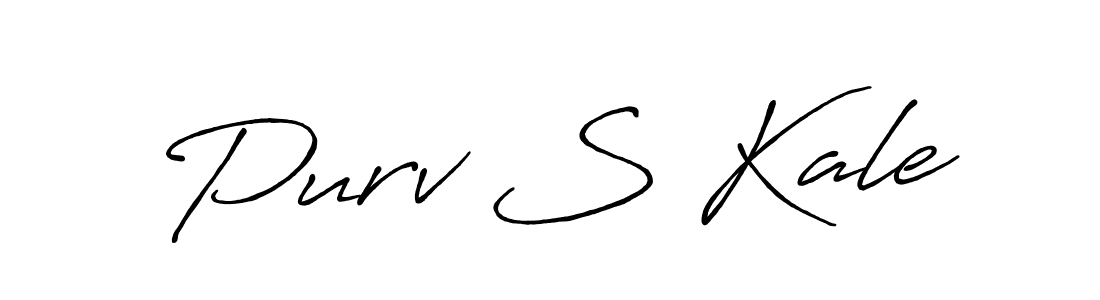 Best and Professional Signature Style for Purv S Kale. Antro_Vectra_Bolder Best Signature Style Collection. Purv S Kale signature style 7 images and pictures png