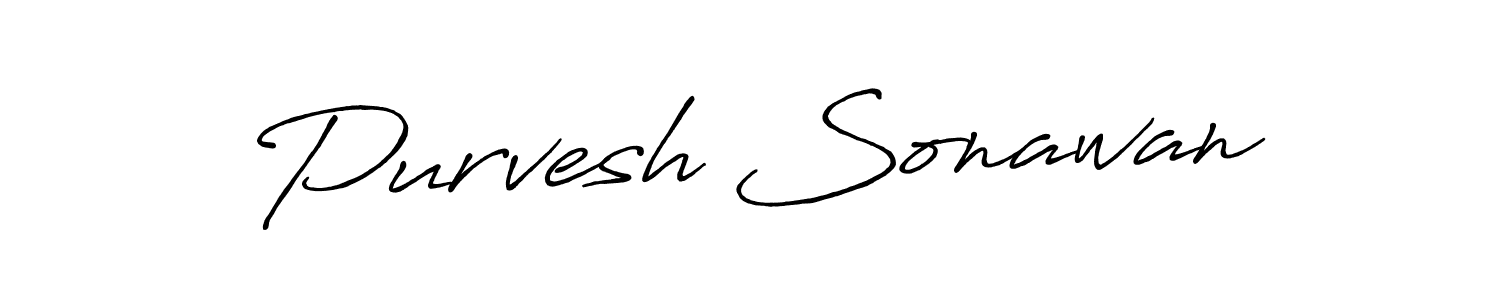 Design your own signature with our free online signature maker. With this signature software, you can create a handwritten (Antro_Vectra_Bolder) signature for name Purvesh Sonawan. Purvesh Sonawan signature style 7 images and pictures png