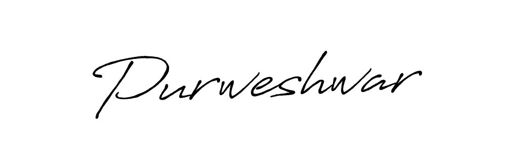 Create a beautiful signature design for name Purweshwar. With this signature (Antro_Vectra_Bolder) fonts, you can make a handwritten signature for free. Purweshwar signature style 7 images and pictures png
