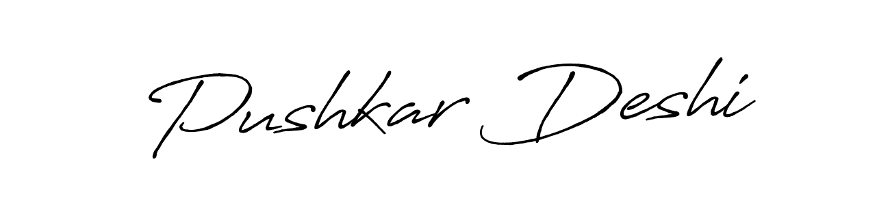 You can use this online signature creator to create a handwritten signature for the name Pushkar Deshi. This is the best online autograph maker. Pushkar Deshi signature style 7 images and pictures png