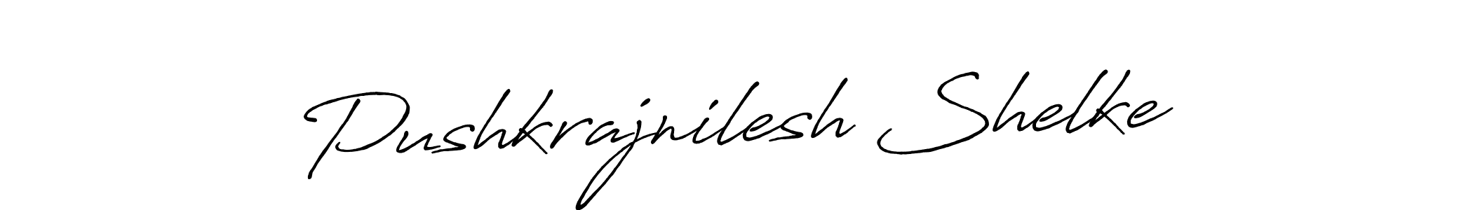 Also we have Pushkrajnilesh Shelke name is the best signature style. Create professional handwritten signature collection using Antro_Vectra_Bolder autograph style. Pushkrajnilesh Shelke signature style 7 images and pictures png