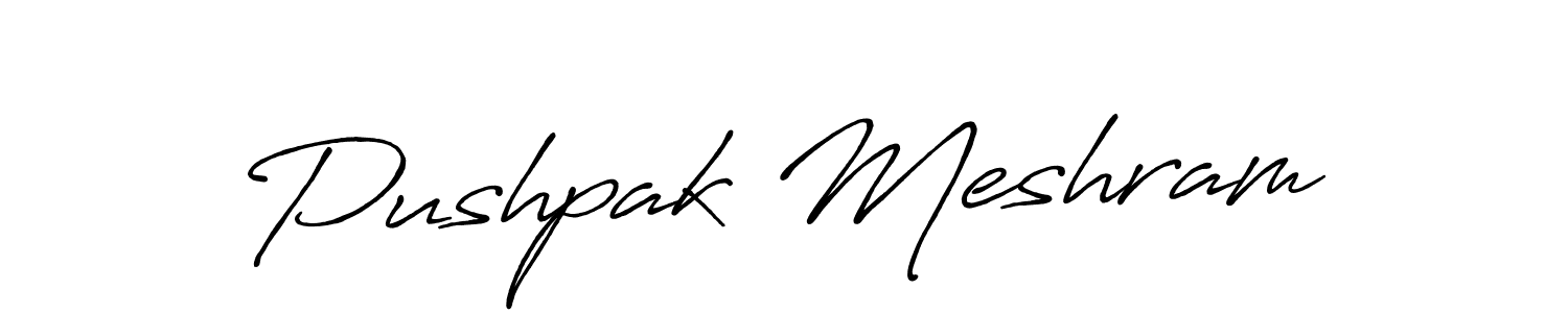 How to make Pushpak Meshram signature? Antro_Vectra_Bolder is a professional autograph style. Create handwritten signature for Pushpak Meshram name. Pushpak Meshram signature style 7 images and pictures png