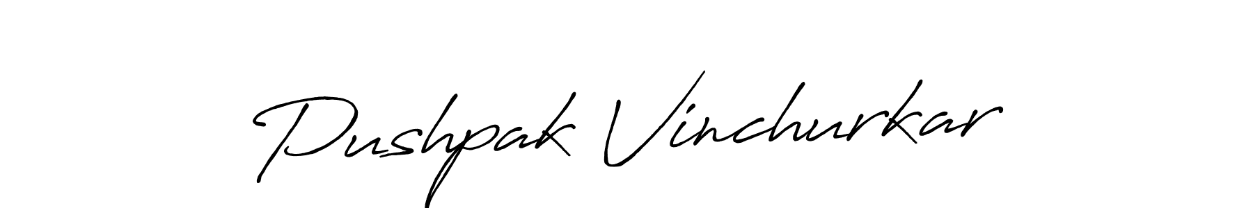 Pushpak Vinchurkar stylish signature style. Best Handwritten Sign (Antro_Vectra_Bolder) for my name. Handwritten Signature Collection Ideas for my name Pushpak Vinchurkar. Pushpak Vinchurkar signature style 7 images and pictures png