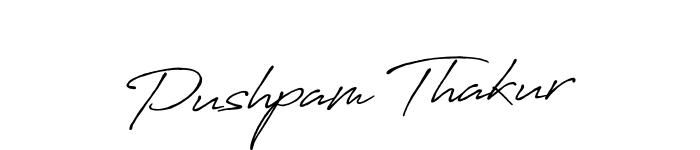 Also we have Pushpam Thakur name is the best signature style. Create professional handwritten signature collection using Antro_Vectra_Bolder autograph style. Pushpam Thakur signature style 7 images and pictures png
