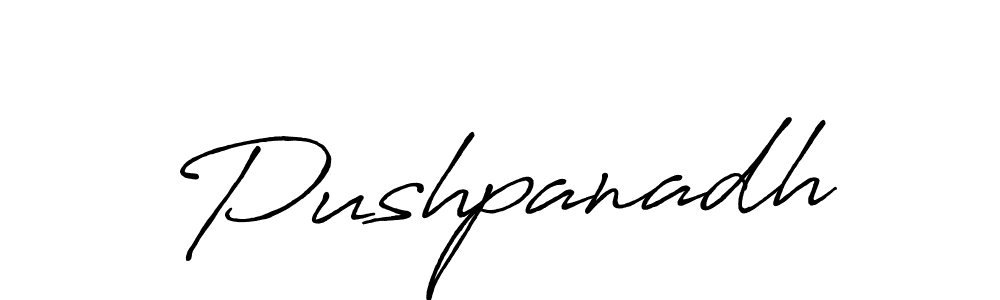 Make a short Pushpanadh signature style. Manage your documents anywhere anytime using Antro_Vectra_Bolder. Create and add eSignatures, submit forms, share and send files easily. Pushpanadh signature style 7 images and pictures png