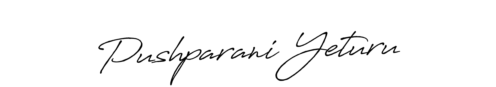 You should practise on your own different ways (Antro_Vectra_Bolder) to write your name (Pushparani Yeturu) in signature. don't let someone else do it for you. Pushparani Yeturu signature style 7 images and pictures png