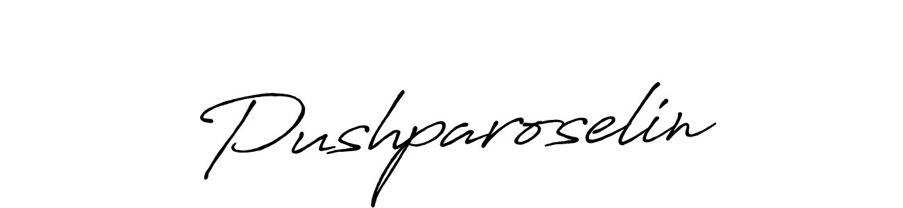 You can use this online signature creator to create a handwritten signature for the name Pushparoselin. This is the best online autograph maker. Pushparoselin signature style 7 images and pictures png