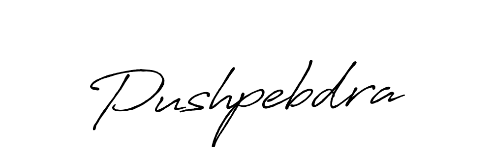 It looks lik you need a new signature style for name Pushpebdra. Design unique handwritten (Antro_Vectra_Bolder) signature with our free signature maker in just a few clicks. Pushpebdra signature style 7 images and pictures png