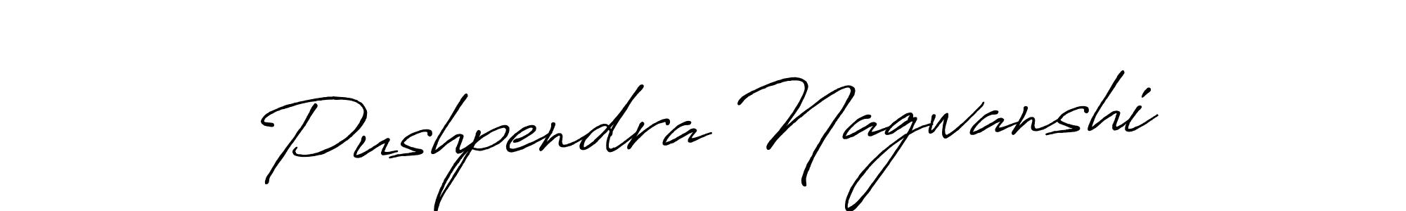 Design your own signature with our free online signature maker. With this signature software, you can create a handwritten (Antro_Vectra_Bolder) signature for name Pushpendra Nagwanshi. Pushpendra Nagwanshi signature style 7 images and pictures png