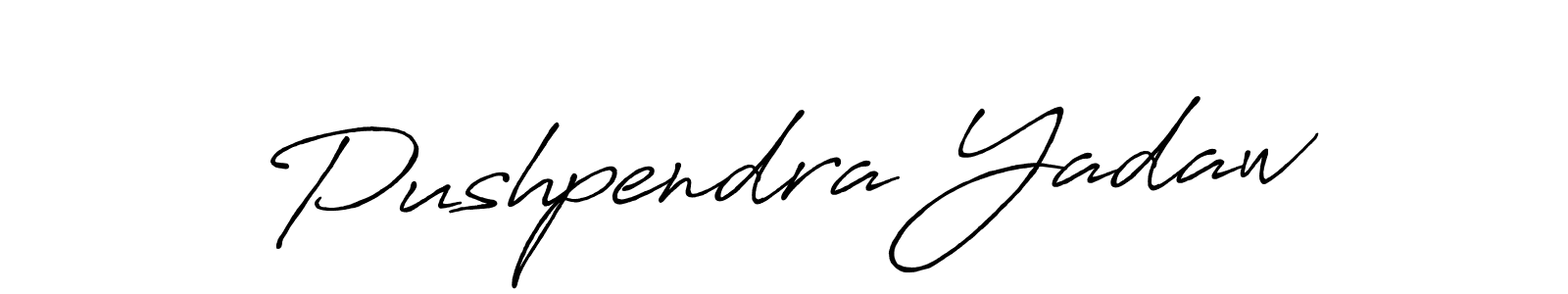 Make a beautiful signature design for name Pushpendra Yadaw. With this signature (Antro_Vectra_Bolder) style, you can create a handwritten signature for free. Pushpendra Yadaw signature style 7 images and pictures png