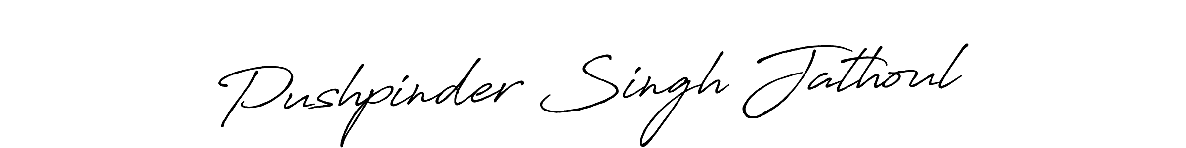 The best way (Antro_Vectra_Bolder) to make a short signature is to pick only two or three words in your name. The name Pushpinder Singh Jathoul include a total of six letters. For converting this name. Pushpinder Singh Jathoul signature style 7 images and pictures png