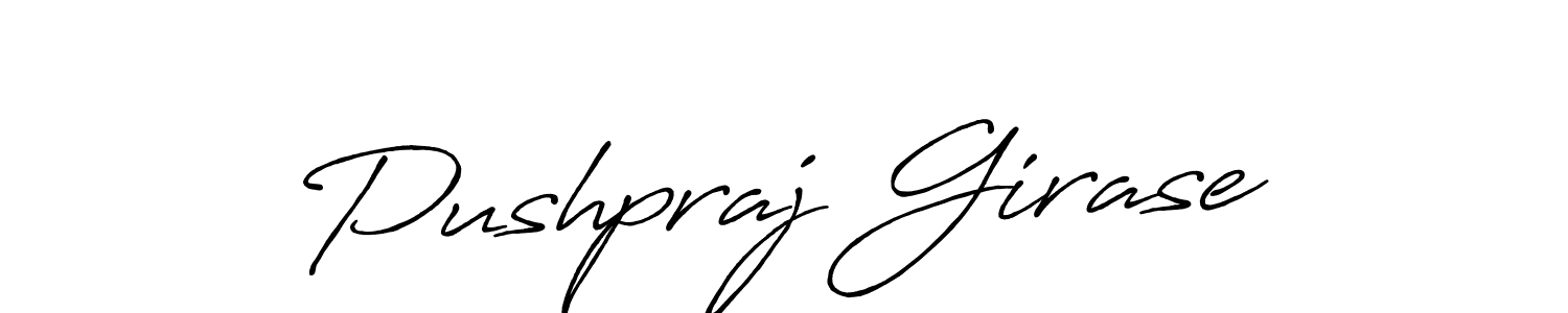 Make a beautiful signature design for name Pushpraj Girase. With this signature (Antro_Vectra_Bolder) style, you can create a handwritten signature for free. Pushpraj Girase signature style 7 images and pictures png