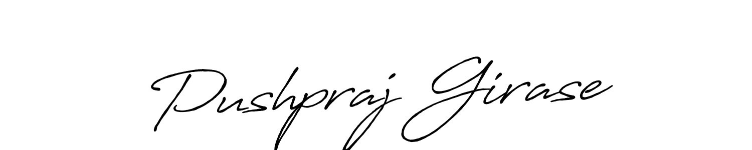 Also we have Pushpraj Girase name is the best signature style. Create professional handwritten signature collection using Antro_Vectra_Bolder autograph style. Pushpraj Girase signature style 7 images and pictures png