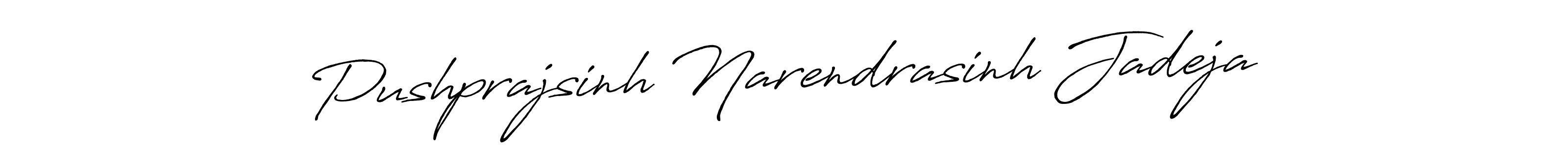 You should practise on your own different ways (Antro_Vectra_Bolder) to write your name (Pushprajsinh Narendrasinh Jadeja) in signature. don't let someone else do it for you. Pushprajsinh Narendrasinh Jadeja signature style 7 images and pictures png