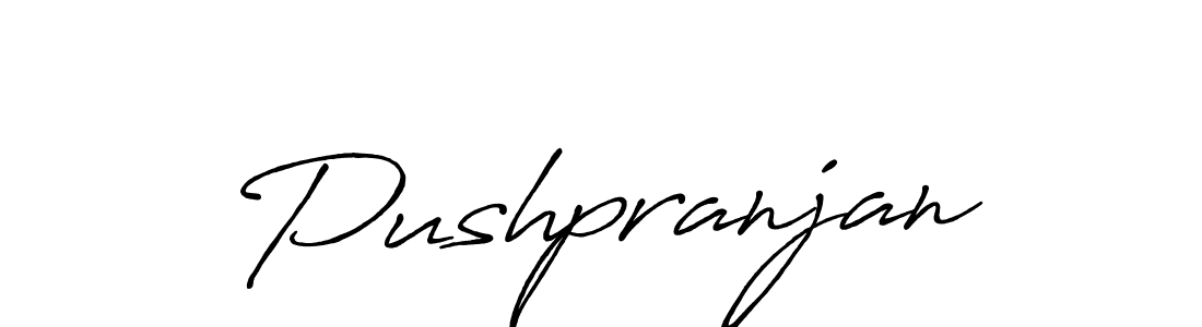 Make a beautiful signature design for name Pushpranjan. With this signature (Antro_Vectra_Bolder) style, you can create a handwritten signature for free. Pushpranjan signature style 7 images and pictures png