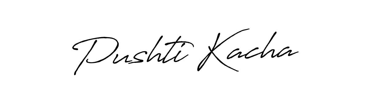 This is the best signature style for the Pushti Kacha name. Also you like these signature font (Antro_Vectra_Bolder). Mix name signature. Pushti Kacha signature style 7 images and pictures png