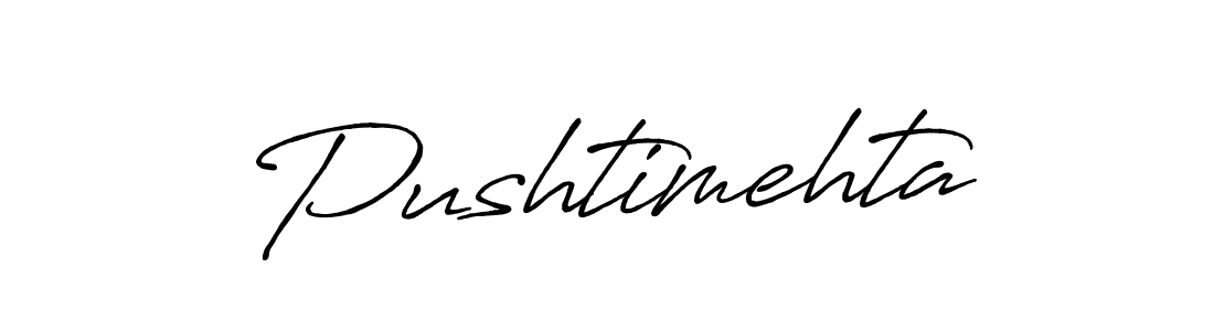 Also we have Pushtimehta name is the best signature style. Create professional handwritten signature collection using Antro_Vectra_Bolder autograph style. Pushtimehta signature style 7 images and pictures png