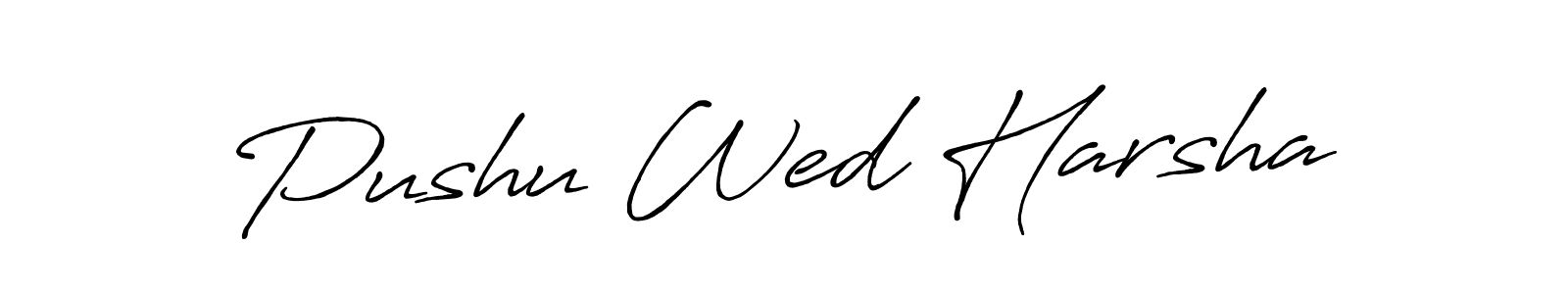 See photos of Pushu Wed Harsha official signature by Spectra . Check more albums & portfolios. Read reviews & check more about Antro_Vectra_Bolder font. Pushu Wed Harsha signature style 7 images and pictures png