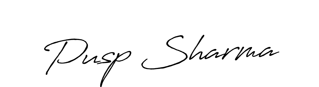 Antro_Vectra_Bolder is a professional signature style that is perfect for those who want to add a touch of class to their signature. It is also a great choice for those who want to make their signature more unique. Get Pusp Sharma name to fancy signature for free. Pusp Sharma signature style 7 images and pictures png