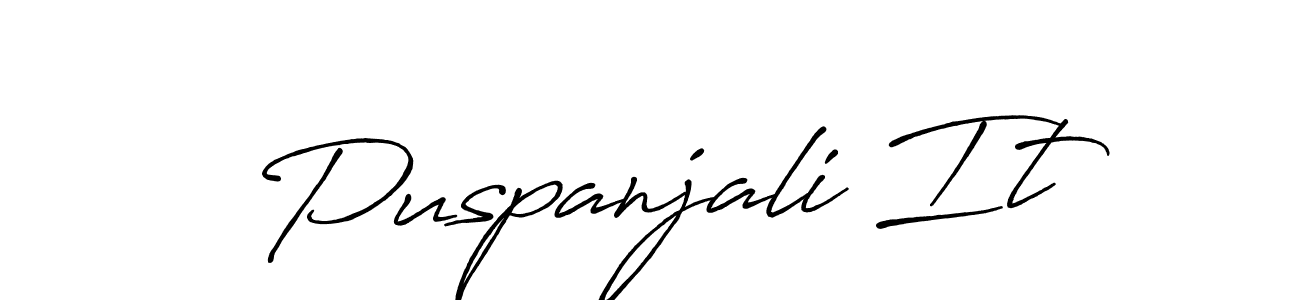 Design your own signature with our free online signature maker. With this signature software, you can create a handwritten (Antro_Vectra_Bolder) signature for name Puspanjali It. Puspanjali It signature style 7 images and pictures png