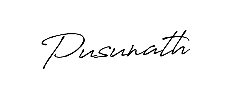 Use a signature maker to create a handwritten signature online. With this signature software, you can design (Antro_Vectra_Bolder) your own signature for name Pusunath. Pusunath signature style 7 images and pictures png
