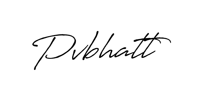 Design your own signature with our free online signature maker. With this signature software, you can create a handwritten (Antro_Vectra_Bolder) signature for name Pvbhatt. Pvbhatt signature style 7 images and pictures png