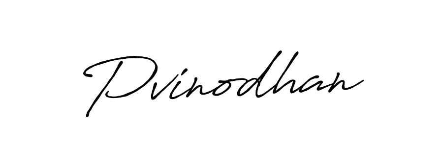 Pvinodhan stylish signature style. Best Handwritten Sign (Antro_Vectra_Bolder) for my name. Handwritten Signature Collection Ideas for my name Pvinodhan. Pvinodhan signature style 7 images and pictures png