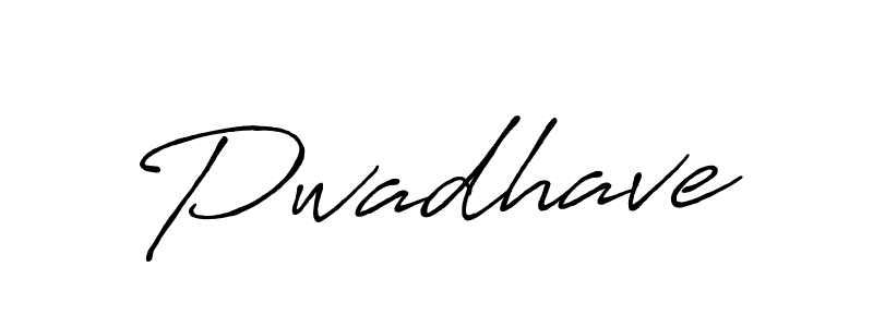 How to make Pwadhave signature? Antro_Vectra_Bolder is a professional autograph style. Create handwritten signature for Pwadhave name. Pwadhave signature style 7 images and pictures png