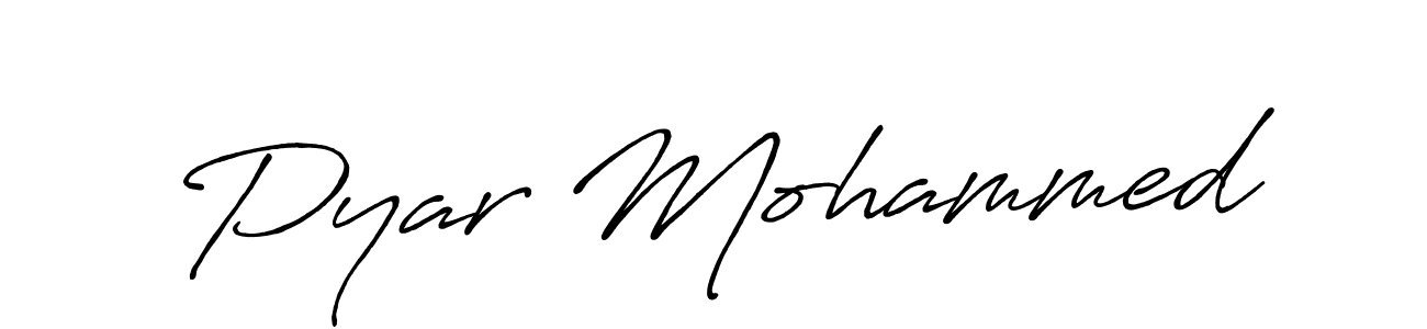 Similarly Antro_Vectra_Bolder is the best handwritten signature design. Signature creator online .You can use it as an online autograph creator for name Pyar Mohammed. Pyar Mohammed signature style 7 images and pictures png