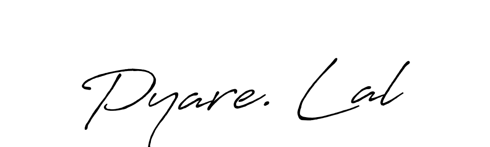 This is the best signature style for the Pyare. Lal name. Also you like these signature font (Antro_Vectra_Bolder). Mix name signature. Pyare. Lal signature style 7 images and pictures png