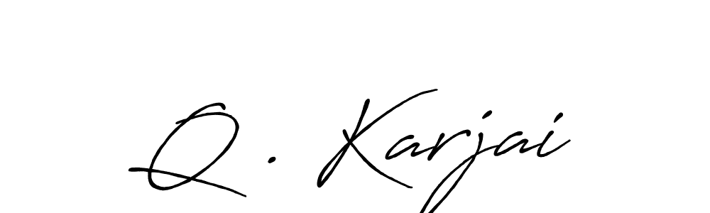 if you are searching for the best signature style for your name Q . Karjai. so please give up your signature search. here we have designed multiple signature styles  using Antro_Vectra_Bolder. Q . Karjai signature style 7 images and pictures png