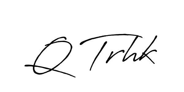It looks lik you need a new signature style for name Q Trhk. Design unique handwritten (Antro_Vectra_Bolder) signature with our free signature maker in just a few clicks. Q Trhk signature style 7 images and pictures png