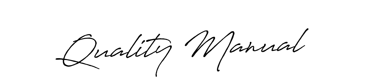 Create a beautiful signature design for name Quality Manual. With this signature (Antro_Vectra_Bolder) fonts, you can make a handwritten signature for free. Quality Manual signature style 7 images and pictures png